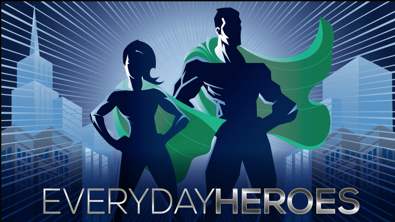 Everyday Heroes