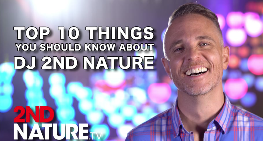 Top 10 Things You Should Know About DJ 2nd Nature